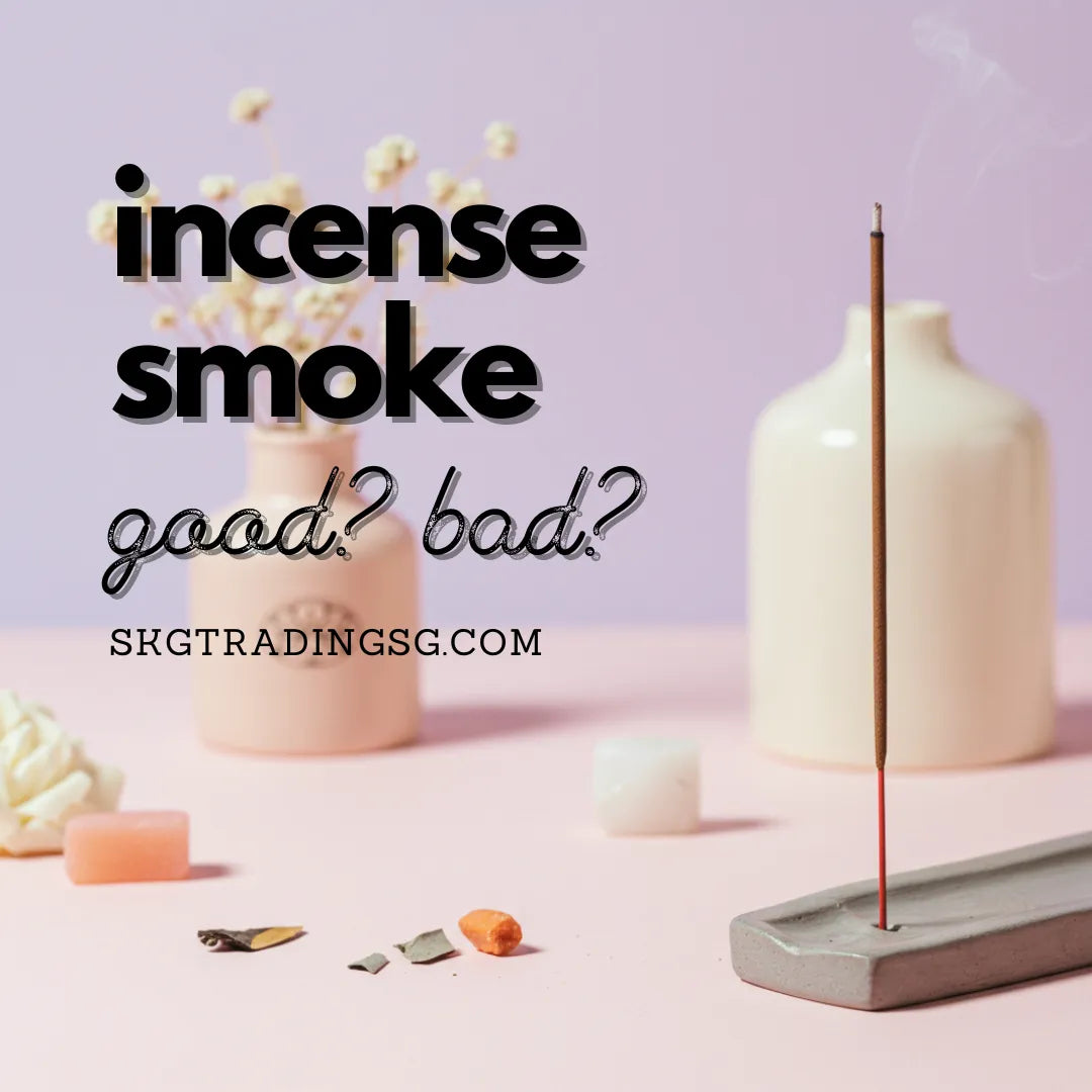 Is Incense Smoke Bad? Truths, Myths & Safer Alternatives from Singapore